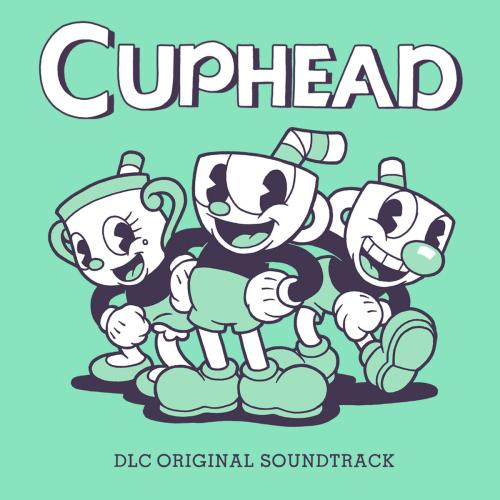 Cuphead: The Delicious Last Course Soundtrack